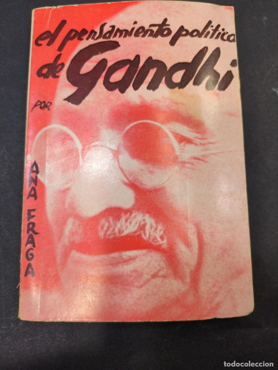 Livros em segunda m&atilde;o: El pensamiento politico de Gandhi POR ANA FRAGA