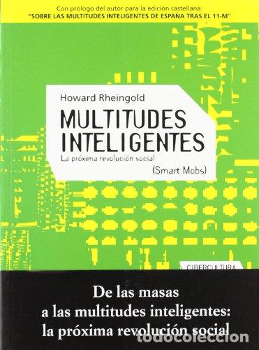 Libros: Multitudes inteligentes - Rheingold, Howard