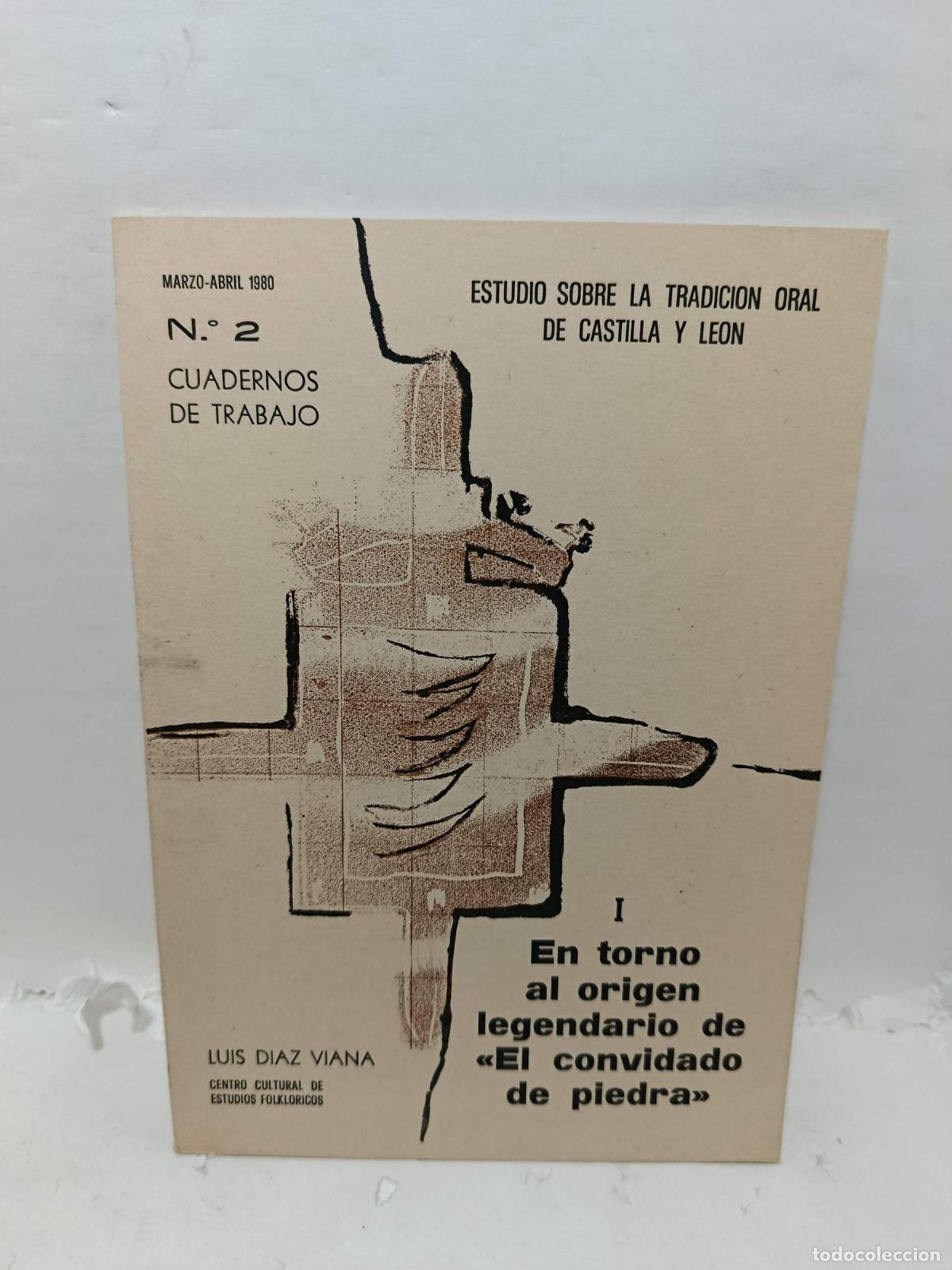 Libri di seconda mano: I EN TORNO AL ORIGEN LEGENDARIO DE &rdquo;EL CONVIDADO DE PIEDRA&rdquo;. Cuadernos de Trabajo, n&uacute;mero 2, 1980, m