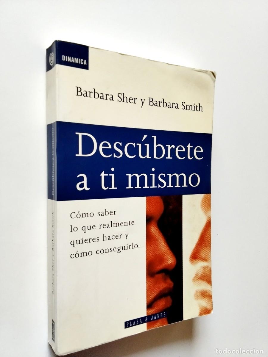 Libros: Barbara Sher y Barbara Smith - Desc&uacute;brete a ti mismo