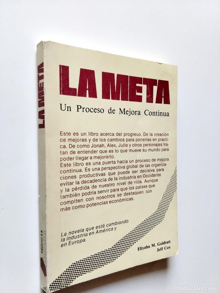 Libros: Eliyahu M. Goldratt - Jeff Cox - La meta. Un proceso de mejora continua