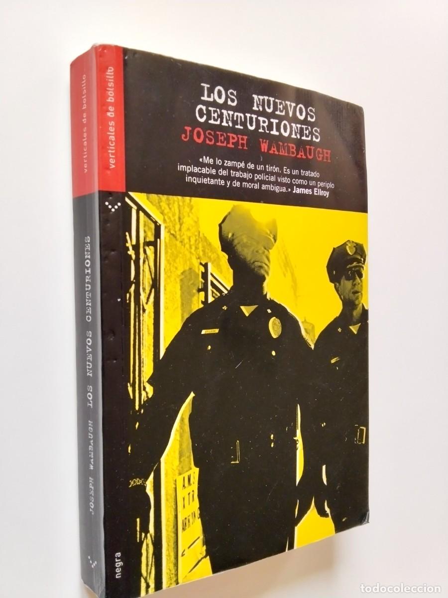 Joseph Wambaugh - Los nuevos centuriones