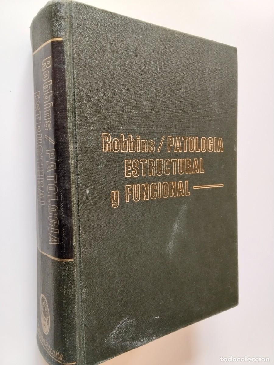 Stanley L. Robbins - Patolog&iacute;a estructural y funcional