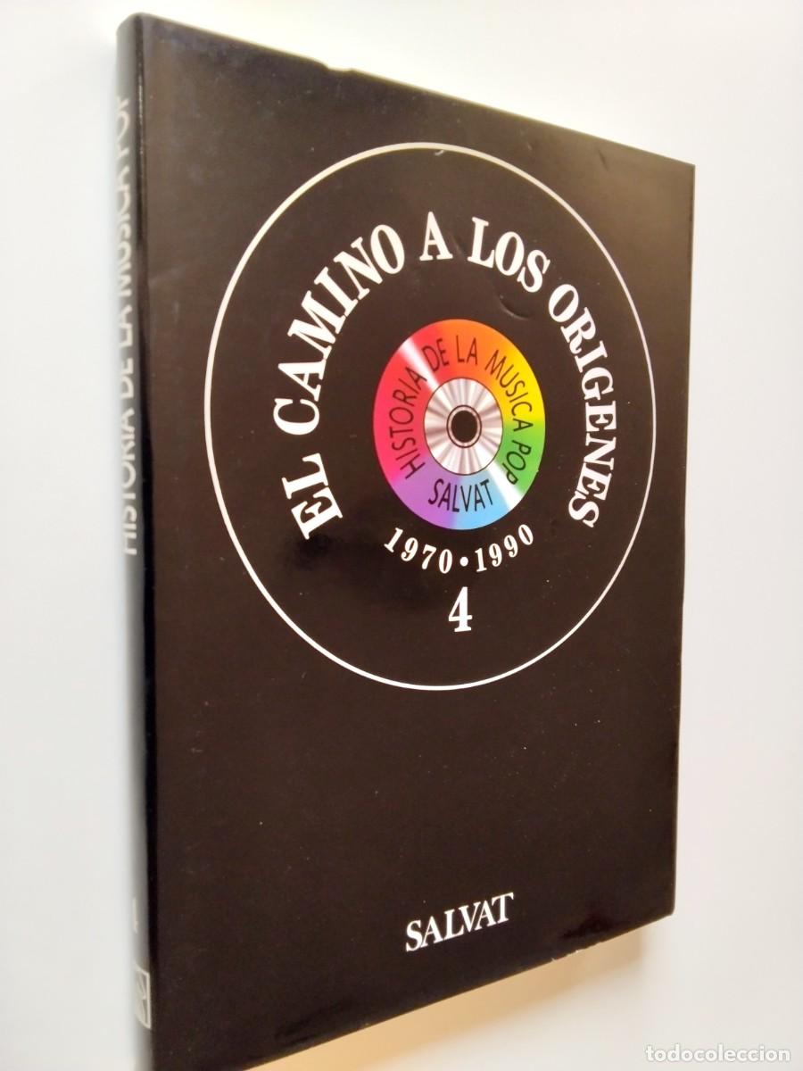 Libros: VV. AA. - Historia de la m&uacute;sica Pop 4. El camino a los or&iacute;genes 1970-1990