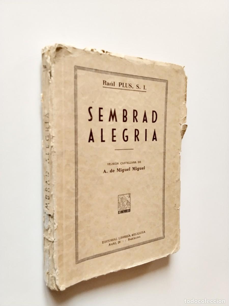 Ra&uacute;l Plus - Sembrad alegr&iacute;a
