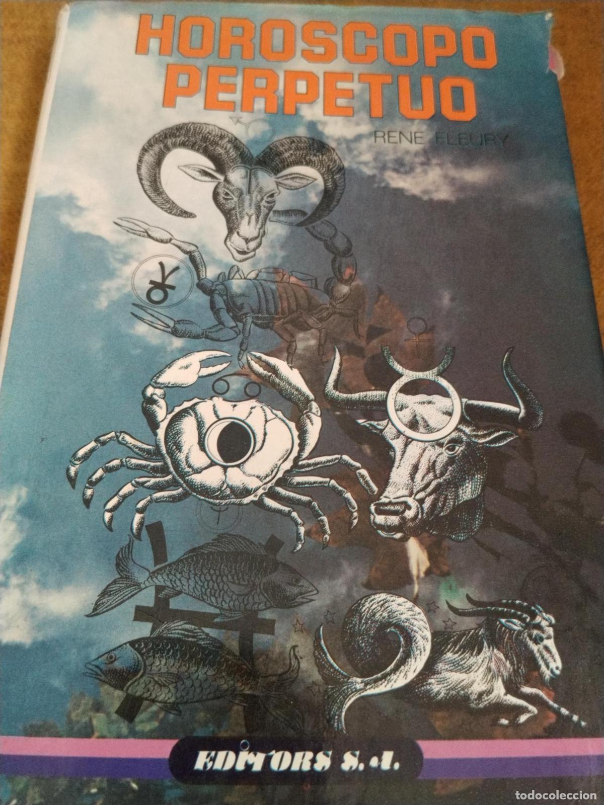 Libri di seconda mano: Horoscopo perpetuo - Ren&eacute; Fleury