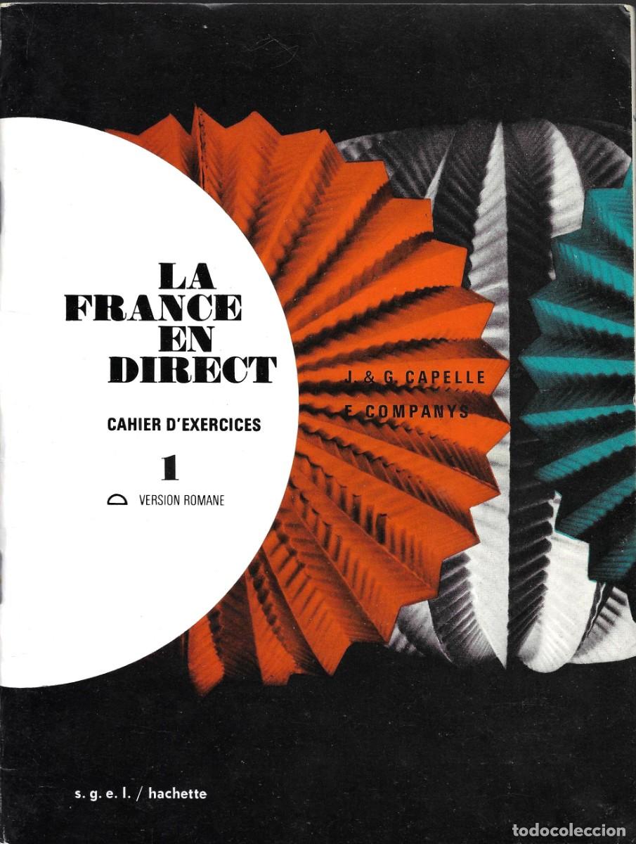 Libros: Idiomas. La France en direct 1. Versi&oacute;n romane Cahier d&rsquo;exercices
