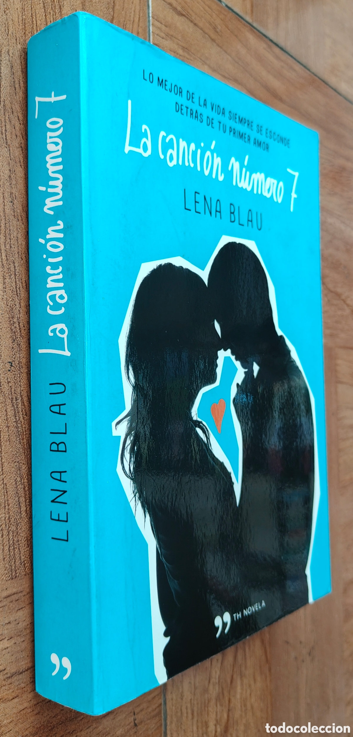 Libros: La Canci&oacute;n N&uacute;mero 7 � Temas de Hoy - Lena Blau