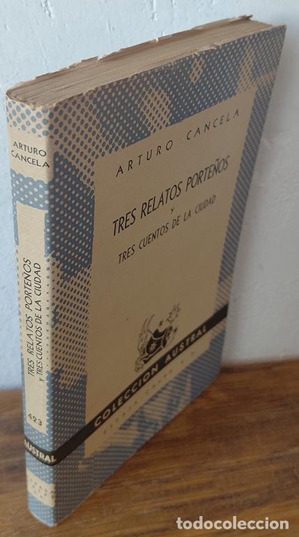 Livros em segunda m&atilde;o: TRES RELATOS PORTE&Ntilde;OS y Tres cuentos de la ciudad - ARTURO CANCELA