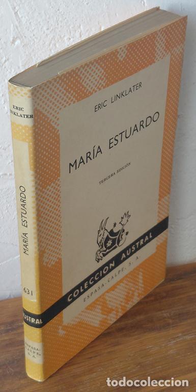 books: MAR&Iacute;A ESTUARDO Reina de Escocia - ERIC LINKLATER