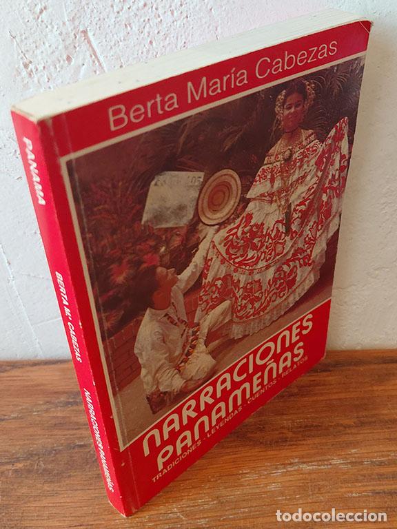 Libros: NARRACIONES PANAME&Ntilde;AS. Tradiciones, leyendas, cuentos, relatos. - BERTA MAR&Iacute;A CABEZAS