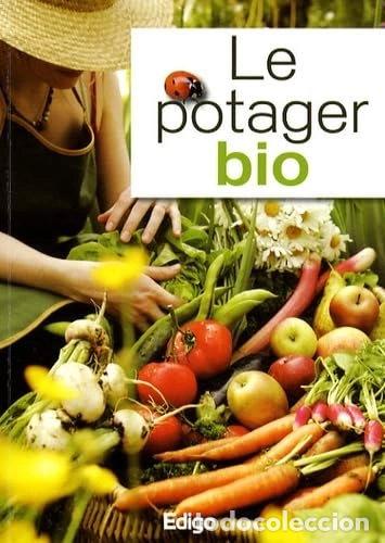Libros: Le potager bio- 9782359330052