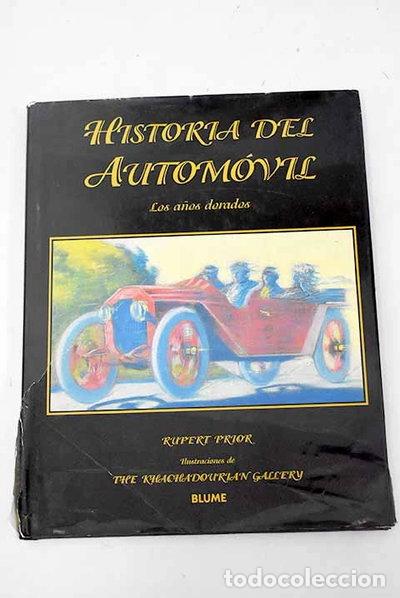 Libros: Historia del autom&oacute;vil. Los a&ntilde;os dorados- 9788480760201