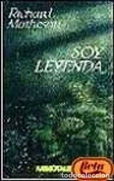 Libros: Soy Leyenda- 9788445072189