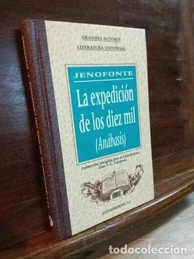 Libri di seconda mano: La expedici&oacute;n de los diez mil- 9788476727201
