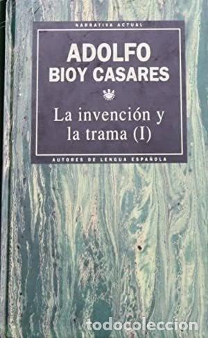Livres: La invenci&oacute;n y la trama- 9788447305032