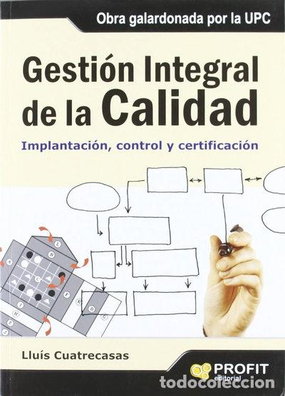 Livres: Gesti&oacute;n integral de la calidad- 9788496998520