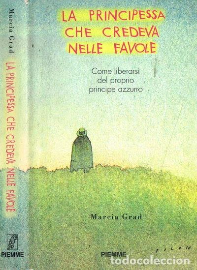 B&uuml;cher: La principessa che credeva nelle favole- 9788838445545
