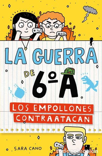 B&uuml;cher: La guerra de 6&ordm;A 2 - Los empollones contraatacan- 9788410190481
