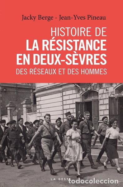 B&uuml;cher: Nos villages dans la R&eacute;sistance : Deux-S&egrave;vres - des r&eacute;seaux et des hommes- 9791035325404