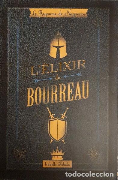 Libros: L'&eacute;lixir du bourreau- 9782298171792