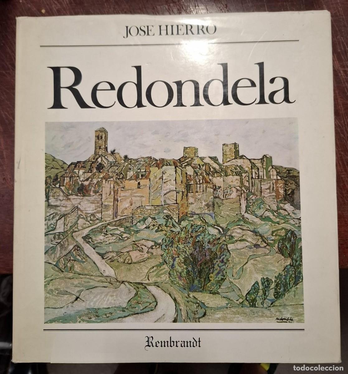 Libros: Jos&eacute; Hierro - REDONDELA + 4 Litrograf&iacute;as firmadas por Agust&iacute;n Redondela