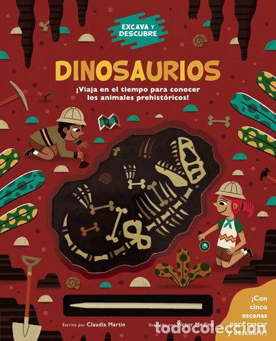 Libros: Excava y descubre: Dinosaurios- 9788469665473