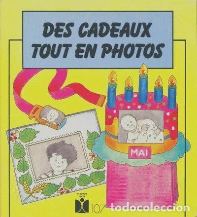 Libros: Des cadeaux tout en photos- 9782215011576