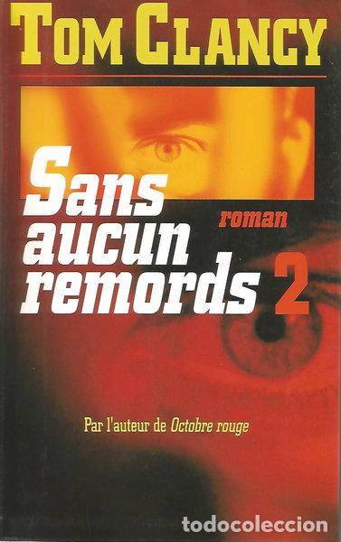 Livres: Sans aucun remord, tome 1- 9782738213693