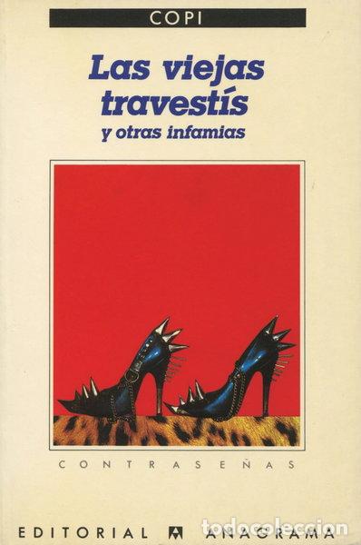 books: Las viejas travest&iacute;s y otras infamias- 9788433912114