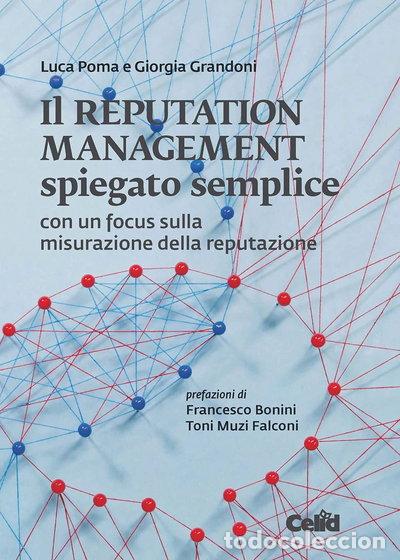 books: Il reputation management spiegato semplice. Con un focus sulla misurazione de...- 9788867892273