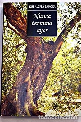 books: Nunca termina ayer- 9788486575502