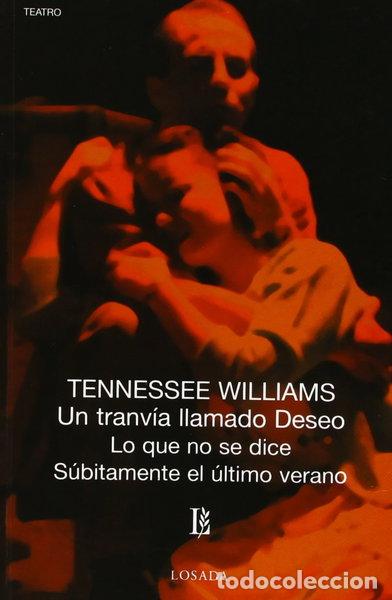 B&uuml;cher: Un tranv&iacute;a llamado deseo- 9789500303378