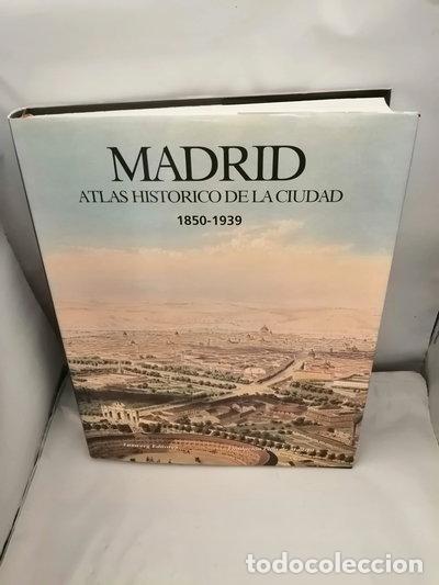 Libri di seconda mano: Madrid. Atlas hist&oacute;rico de la ciudad- 9788477826385