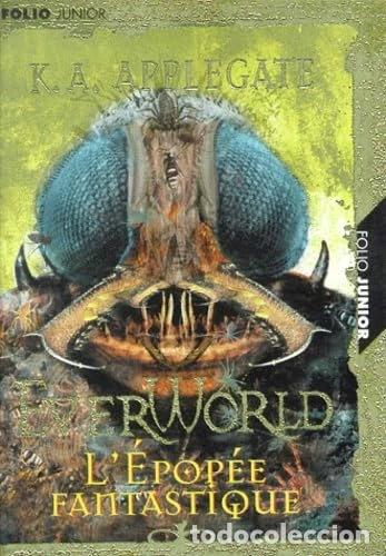 books: Everworld Tome 6: L'&eacute;pop&eacute;e fantastique- 9782070544837