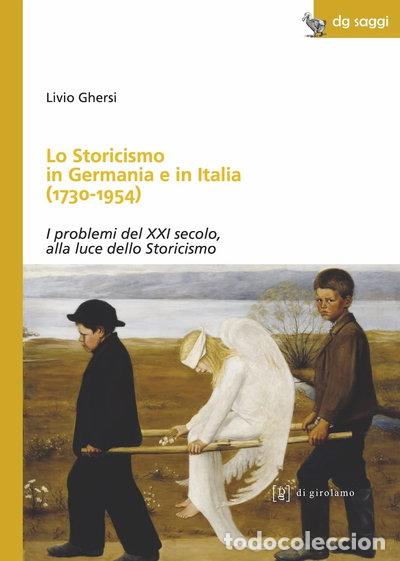 books: Lo storicismo in Germania e in Italia (1730-1954)- 9788894984101