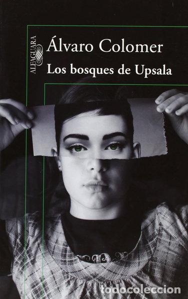 books: Los bosques de Upsala- 9788420422817