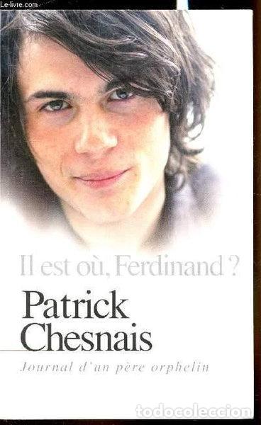 B&uuml;cher: Il est o&ugrave;, Ferdinand ? : journal d'un p&egrave;re orphelin- 9782298017151