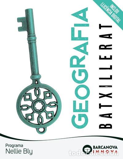 Libros: Nellie Bly 2 Batxillerat. Geografia- 9788448961749