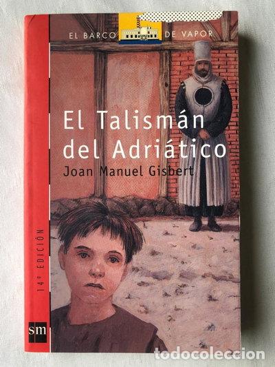Libros: El talism&aacute;n del Adri&aacute;tico- 9788434870666