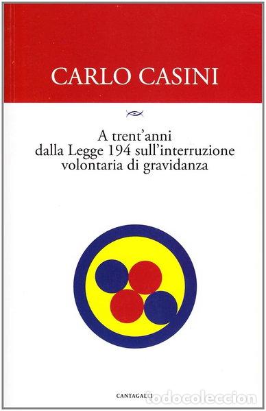 Libros: A trent'anni dalla Legge 194 sulla interruzione volontaria di gravidanza- 9788882723927