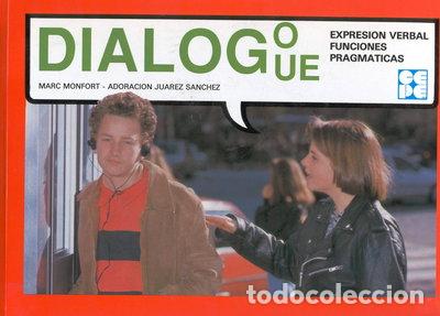 Libri di seconda mano: Di&aacute;logo. Expresi&oacute;n Verbal y Funciones Pragm&aacute;ticas- 9788478690459