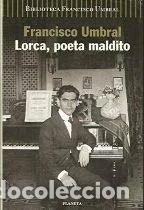 Libros: Lorca, poeta maldito- 9788408027799