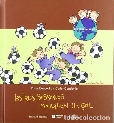Libros: Les tres Bessones marquen un gol- 9788474265729