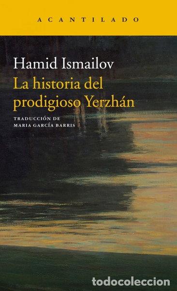 Libri di seconda mano: La historia del prodigioso Yerzh&aacute;n- 9788417346300