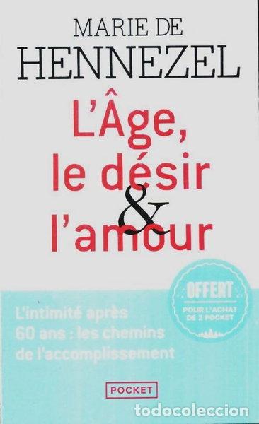 Libros: L'&Acirc;ge, le d&eacute;sir & l'amour- 9782266335126