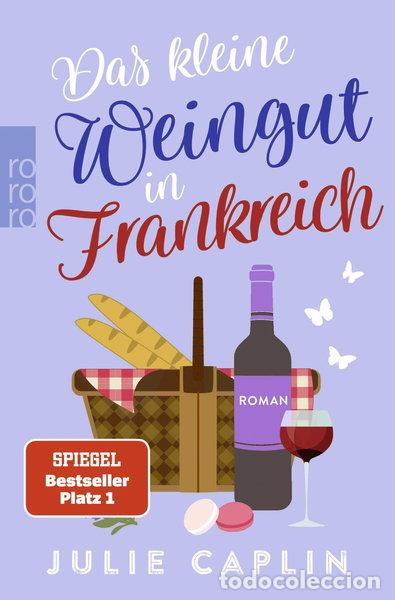 Libros: Das kleine Weingut in Frankreich- 9783499014574