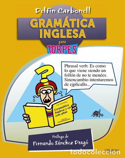 B&uuml;cher: Gram&aacute;tica inglesa para torpes- 9788441532724