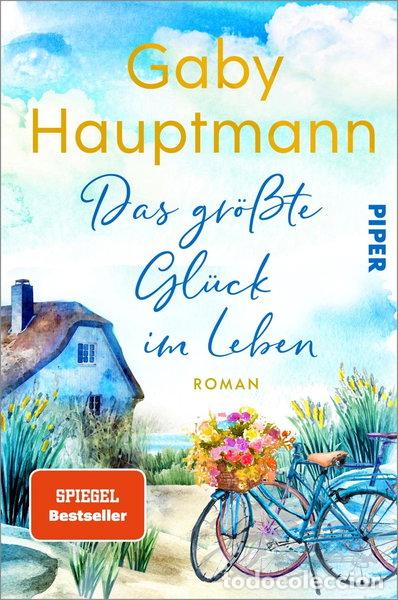 B&uuml;cher: Das gr&ouml;&szlig;te Gl&uuml;ck im Leben- 9783492064606