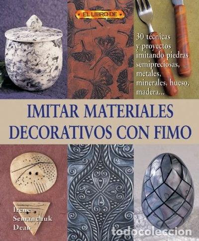 books: Imitar materiales decorativos con Fimo- 9788496365247